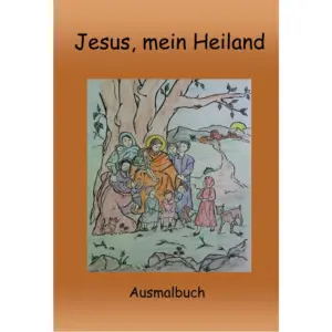 Ausmalbuch „Jesus, mein Heiland“