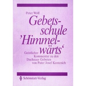 Gebetsschule Himmelwärts