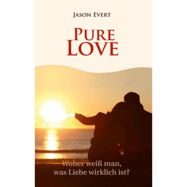 Cover Buch Pure Love von Jason Evert