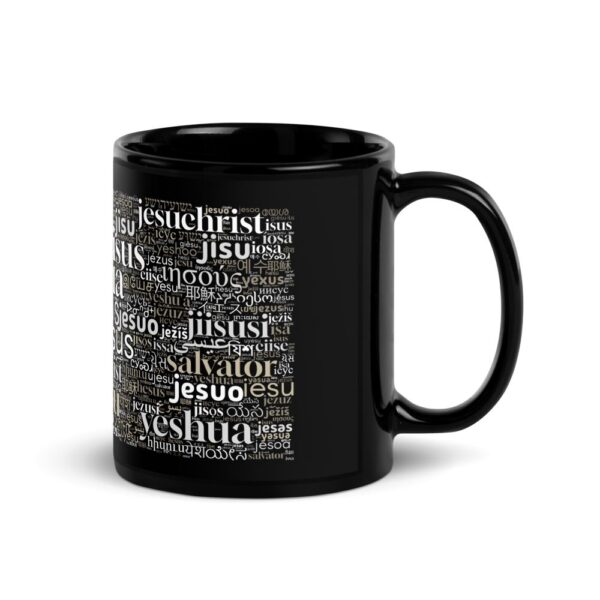 Schwarze Tasse mit dem Namen Jesus auf allen Sprachen der Welt - Henkel nach rechts