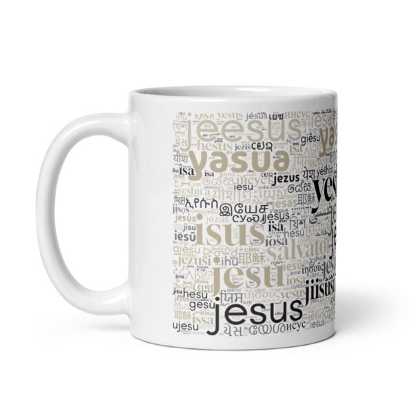 Weiße Tasse mit dem Namen Jesus in allen Sprachen der Welt - Henkel nach links.