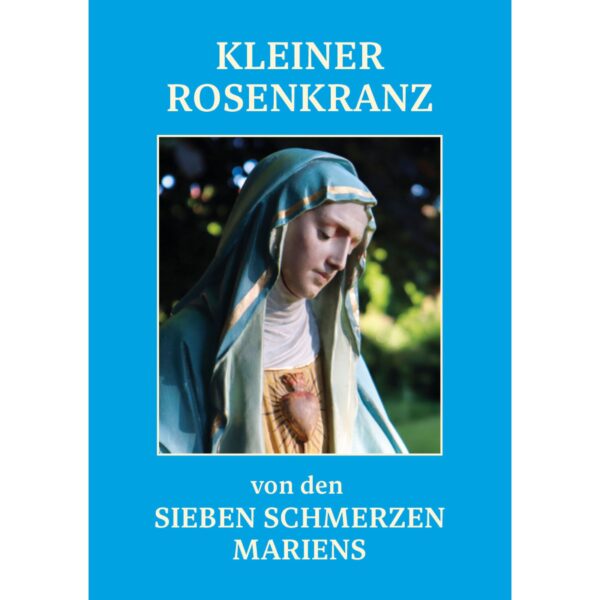 Cover Heft kleiner Rosenkranz - 7 Schmerzen Rosenkranz